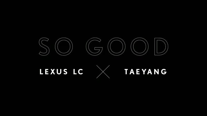 Taeyang Instagram May 15, 2017 4:01pm LEXUS LC X TAEYANG MV "So Good" is out now! Full version on YouTube produced by 24 & JoeRhee & Young Bae